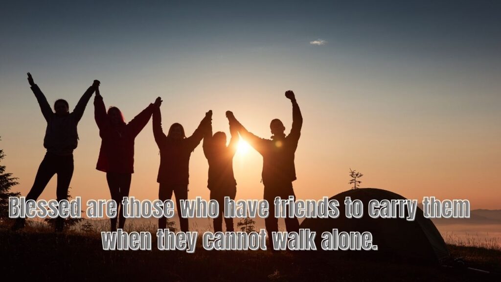 Blessing Quotes for Friends Going Through Difficult Times