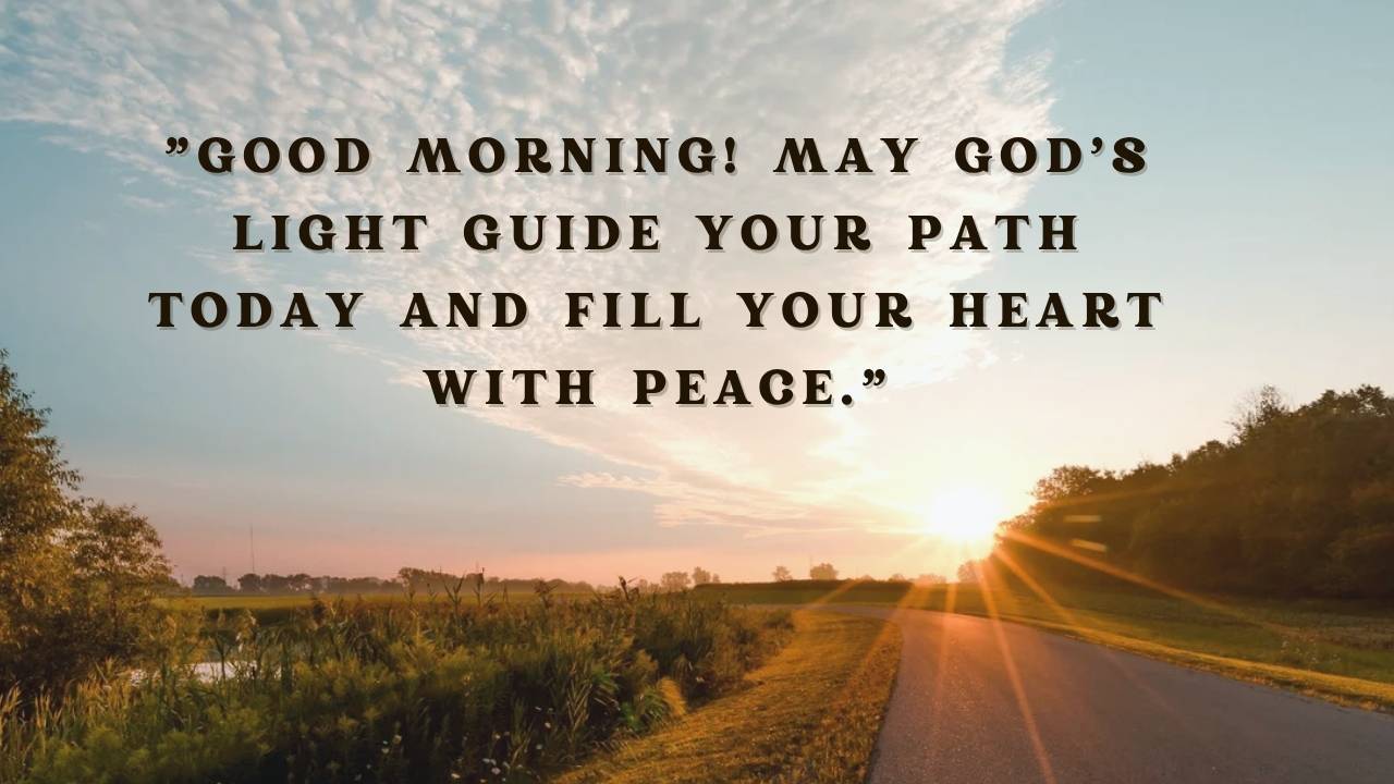 Good Morning Blessing Quotes: 125+ Quotes To Start Your Day Right