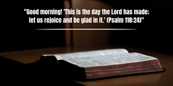 Good Morning Blessing Quotes from Bible Verses