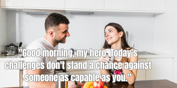 Encouraging and Supportive Morning Wishes