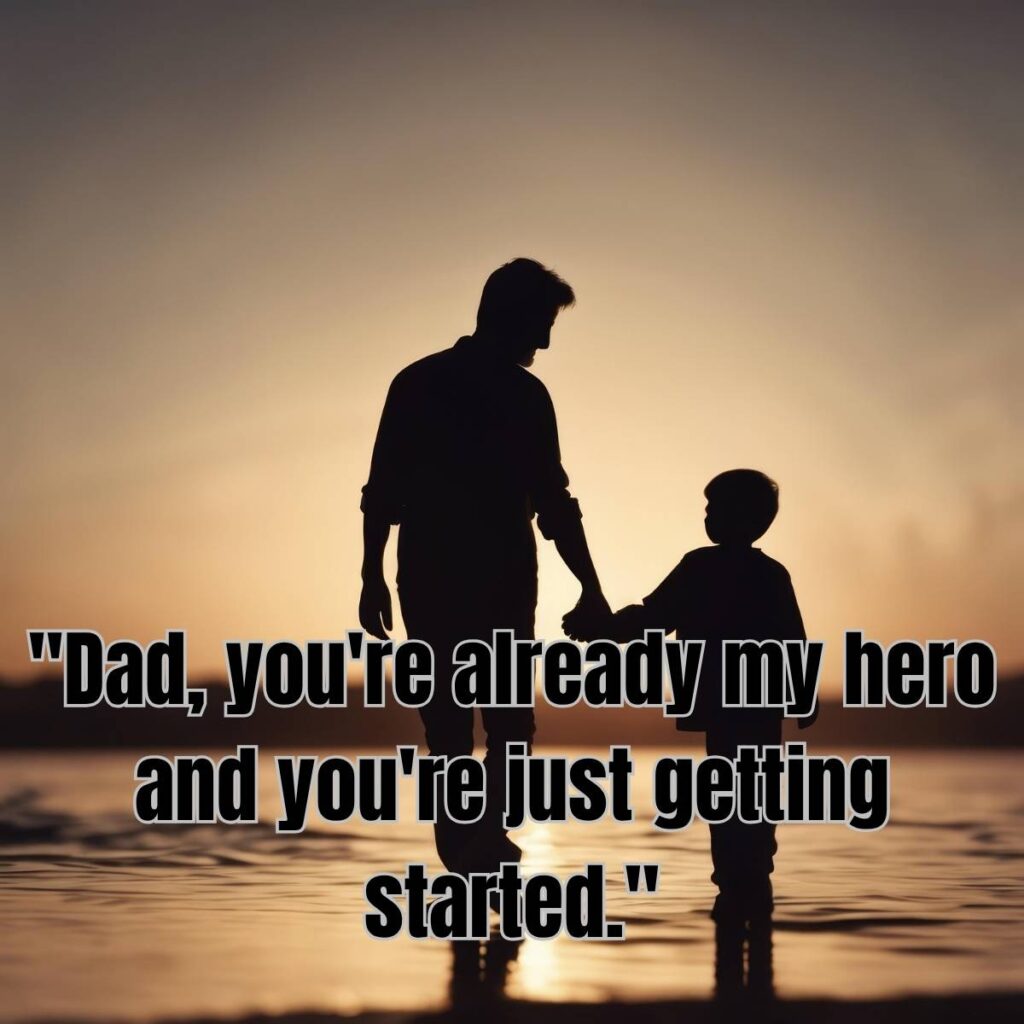 Father's Day Quote Ideas for Different Types of Dads