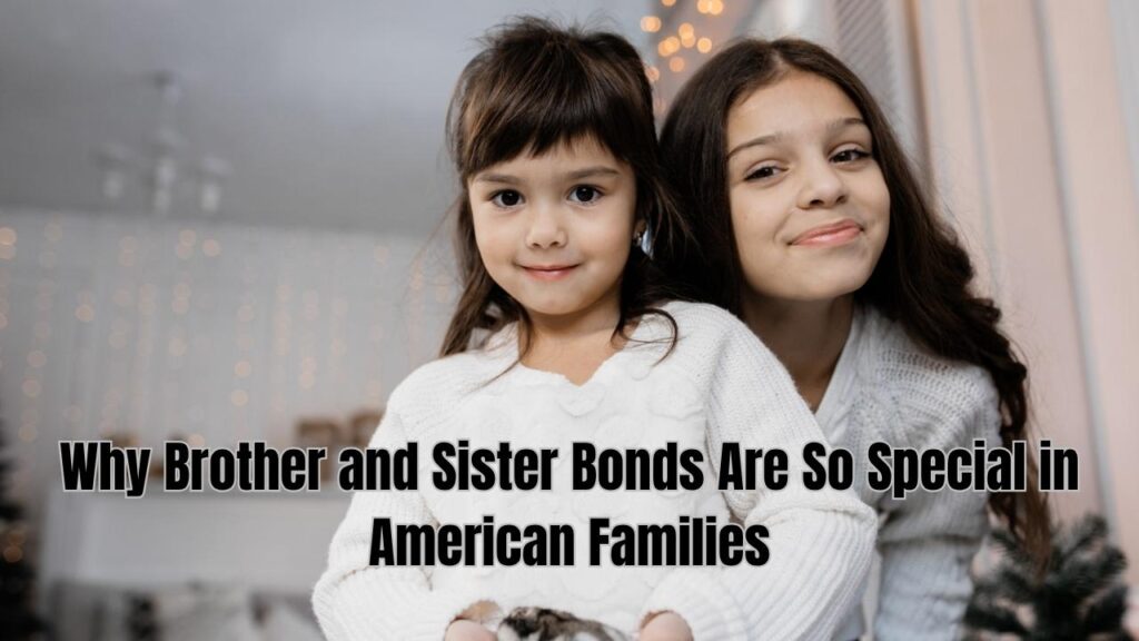 Brother And Sister Quotes: Heart Touching Quotes To Make Your Bond Unbreakable