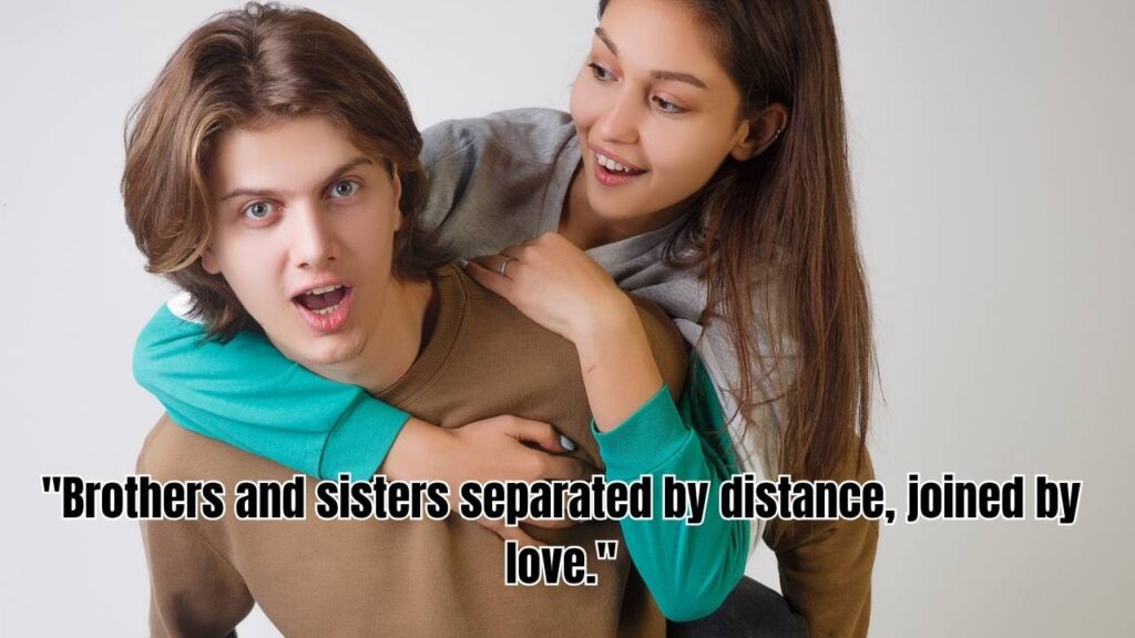 Heart Touching Brother and Sister Quotes