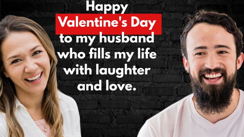 Top 100 Valentine's Day Quotes and Wishes for Husband to Make His Heart Melt