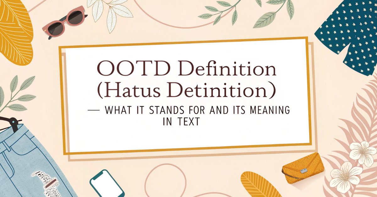 ootd-definition