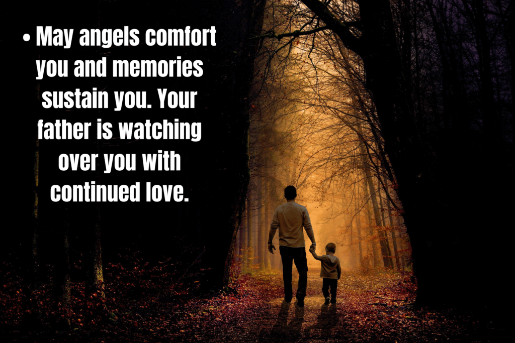 60 Thoughtful Condolence Messages for Loss of Father to Offer Comfort and Support