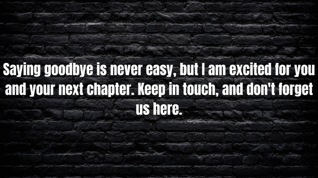 100+ Farewell Messages to a Colleague Leaving: Heartfelt Goodbyes for Every Situation
