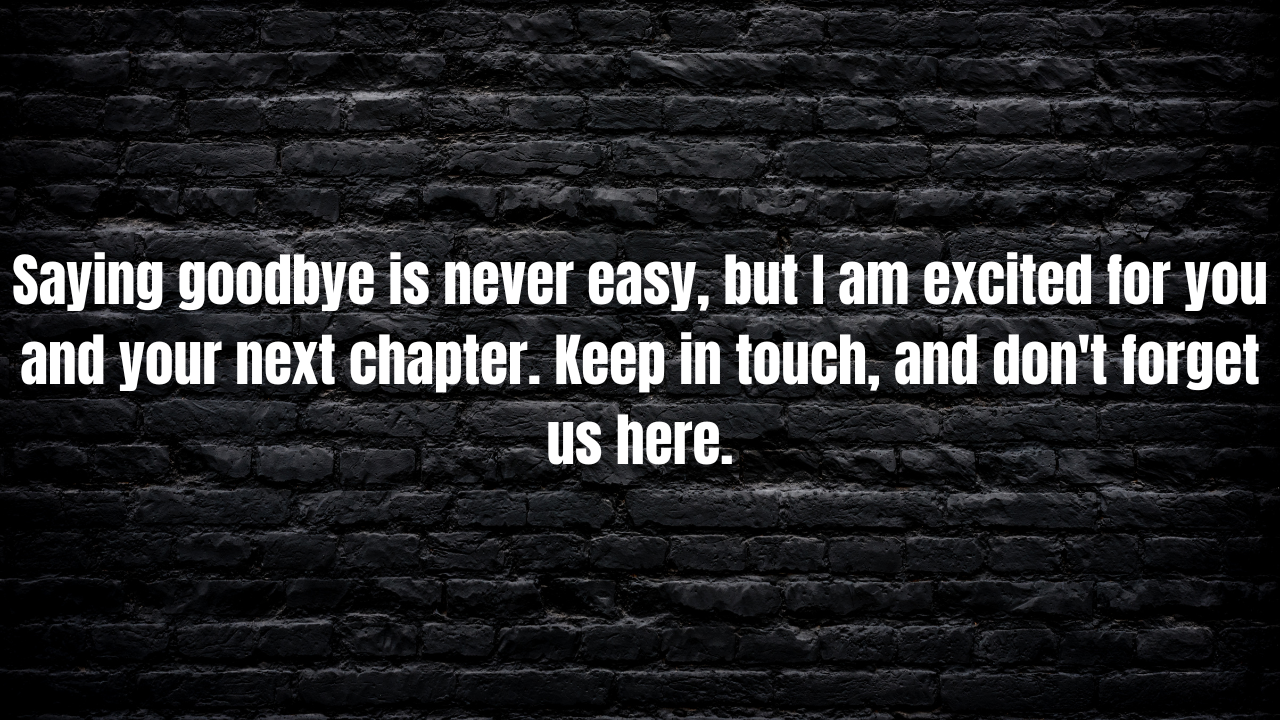 100+ Farewell Messages to a Colleague Leaving: Heartfelt Goodbyes for Every Situation
