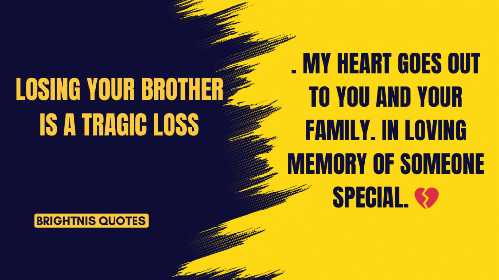 100+ Heartfelt Sympathy Messages for Loss of Brother: Comforting Words During Grief