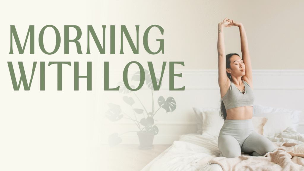 120+ Romantic Good Morning Message for My Love to Brighten Their Day