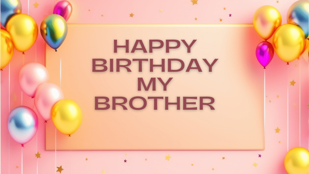 Best Happy Birthday Wishes for Brothers-in-Law